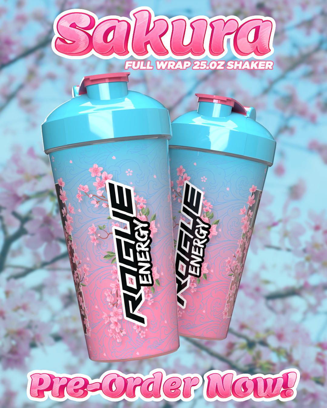 Rogue Energy Sakura Shaker Cup Preorder