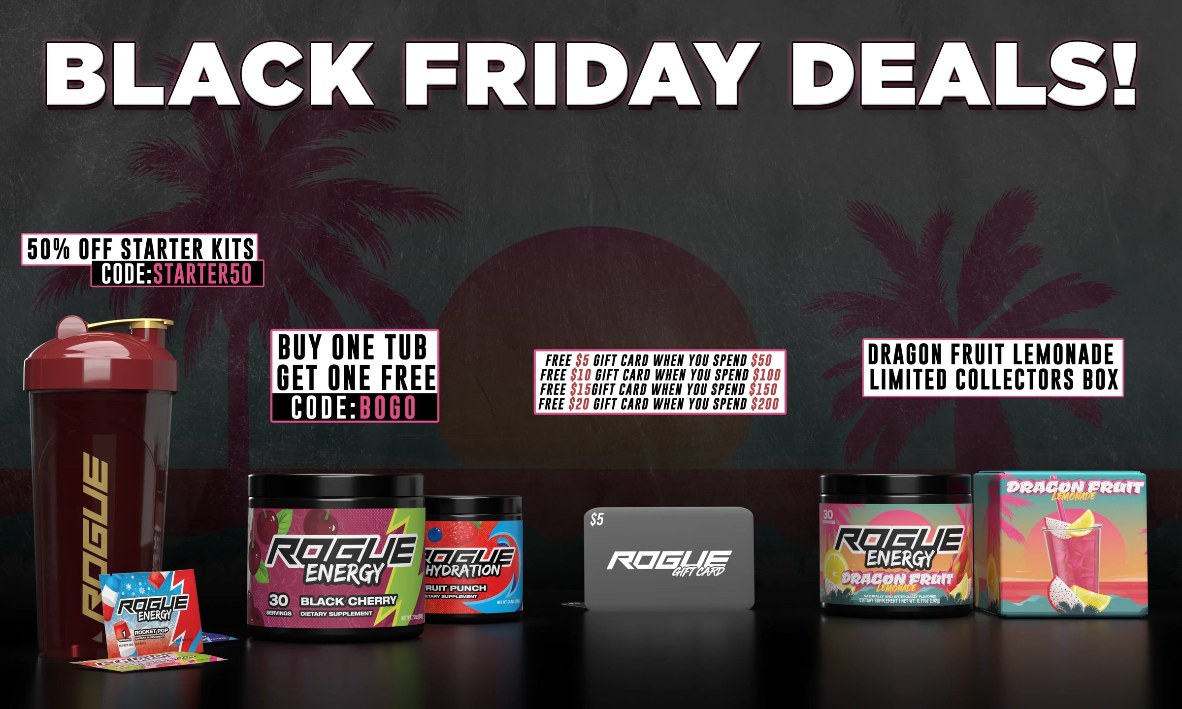 Rogue Energy Black Friday 2024 Sale on Gaming Drink Products